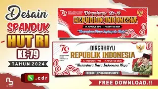 Desain Spanduk HUT RI  Ke-79 Tahun 2024 (FREE CDR) - #nurdesigns