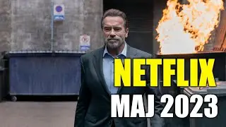 Netflix - premiery i nowości na maj 2023. Co warto zobaczyć?