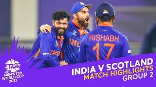 India Vs Scotland Today Highlights | Ind vs Sco Full Highlights | ICC T20 World Cup 2021