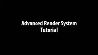 AdvancedRenderSystem Tutorial