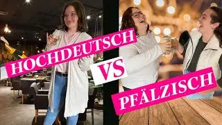 Hochdeutsch vs Pfälzisch #3