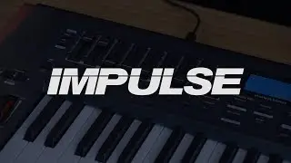 Impulse // Logic Pro X Setup and Custom Mapping