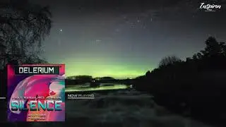 Delerium Ft. Sarah McLachlan - Silence (Santiago Torelli Remix)