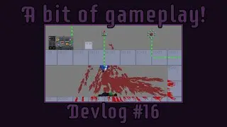 A bit of gameplay! - In Between Devlog #16