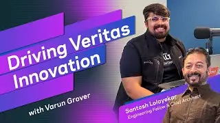 Driving Veritas Innovation — Hackathon Highlights with Santosh Lolayekar & Varun Grover