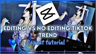 “ Editing vs no editing “ tiktok trend tutorial on capcut