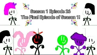 The New White Stickman Show Season 1 Episode 26 (The Last Of Season 1)