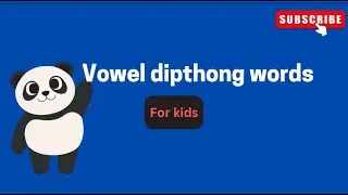 Diphthongs words for kids| English word list for kids
