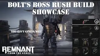 Remnant from the Ashes: Boss rush build vs Reisum dungeon, apocalypse