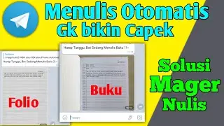 Cara Menulis otomatis dengan Menggunakan Bot Telegram