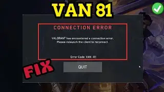 Valorant connection error VAN 81 Fix [Hindi]