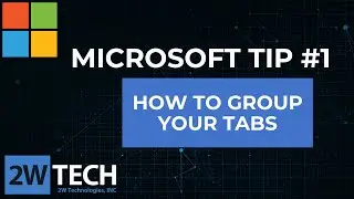 Grouping Tabs in Microsoft Edge