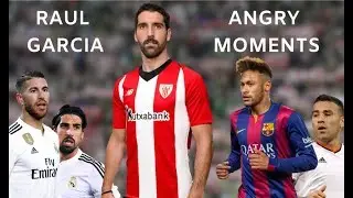 Football Fights and Angriest Moments ● Raul Garcia Edition