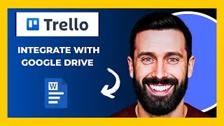 How To Integrate Google Drive With TRELLO.COM (Full 2025 Guide)