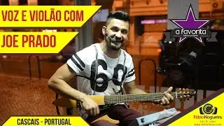 Voz e Violão com o artista Joe Prado no Restaurante A Favorita em Cascais, Portugal