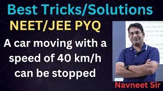 A car moving with a speed of 40 km/h can be stopped by applying brakes after at least2 m. If the