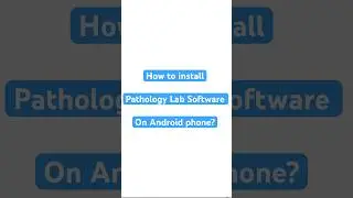 How to Install Health Amaze Pathology Lab Software on Android Phone?