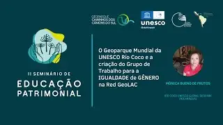 O Geoparque Río Coco e o Grupo de Trabalho para a IGUALDADE de GÊNERO na Red GeoLAC
