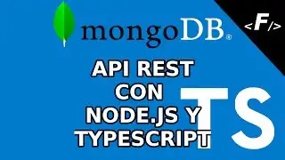 Node.js Rest API con Typescript, MongoDB y Visual Studio Code