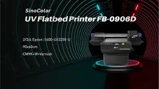 What you can do with SinoColor UV Flatbed Printer FB-0906 Series