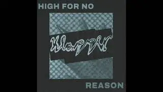 Klapper - High For No Reason