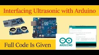 Ultrasonic Sensor HC-SR04 and Arduino Tutorial | Interfacing Ultrasonic sensor with Arduino Uno
