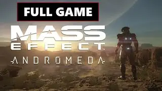 Mass Effect: Andromeda [Full Game | No Commentary] PS4