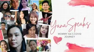 Mommy Isa's Isolation Journey | YanaSpeaks
