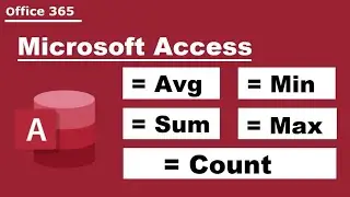 Microsoft Access Data base | Avarage - Minimum - Maximum - Sum - Max | Complete Information