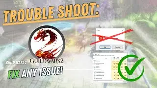GUILD WARS 2 – How to Fix Crashing, Lagging, Freezing, black screen…– Full Tutorial