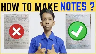 How To Make Notes ? | Tips For Efficient and Neat Notes | Must Watch For All Students
