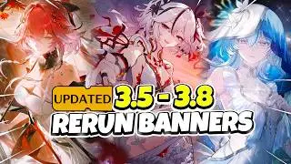 NEW! UPDATED RERUN 3.5 - 3.8 BANNER ROADMAP! DONT MISS - Wuthering Waves