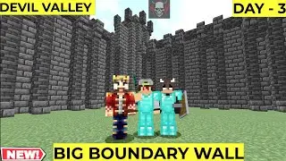 WE MADE BIG BOUNDARY WALL IN DEVIL VALLEY DAY - 3 || #veerafunnygaming #gamerfleet