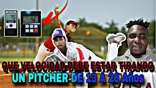 QUE VELOCIDAD DEBE TIRAR UN PITCHER POR SU EDAD (90 Millas 🔥 13 a 20 Años)