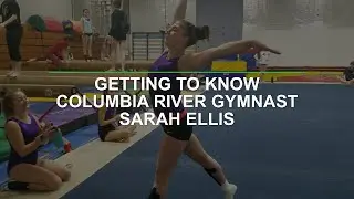 Getting to know Columbia River gymnast Sarah Ellis