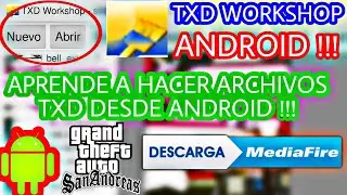 Cómo Hacer Archivos txd En Android | Tutorial exprés