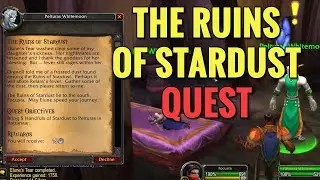 The Ruins Of Stardust Quest (WoW Classic)