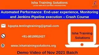 Automated Performance: End-user experience, Monitoring and Jenkins Pipeline execution – Crash Course