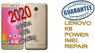 LENOVO K6 POWER (K33a42) IMEI REPAIR