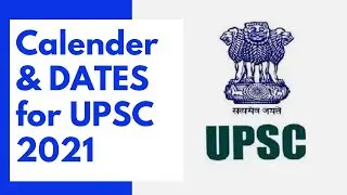 UPSC Prelims 2021 Calender | Dates For UPSC Civil Services Exam