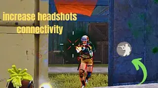 Increase  headshots connectivity | KGF PLAYS