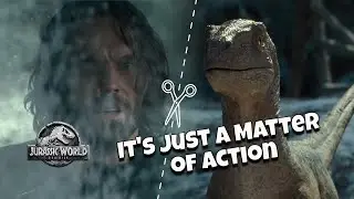 Editor'Guts It's Just a Matter of Action #jurassicworlddominion