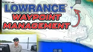 The Best Way to Manage Your Waypoints! ( Lowrance Electronics )