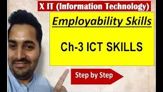 Class X | IT | # 10 | CBSE Board | Ch-3 ICT Skills