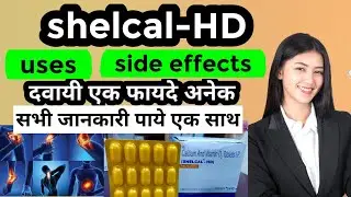 shelcal-HD tablets uses in hindi #shelcalHD#shelcalhdvit.D3andcalcium