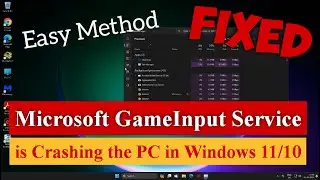 Microsoft Game Input Service is Crashing the PC in Windows 11/10 [100% Fixed] 