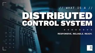 What is a Distributed Control System?