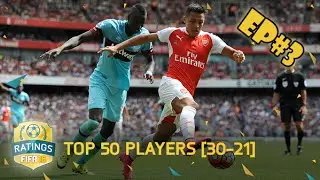 FIFA 16 | TOP 30-21 PLAYER RATINGS | EP#3 (COMENTADO)