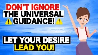 Let Your Desires Lead YOU!! Your Expansion is RAPID!! - Abraham Hicks
