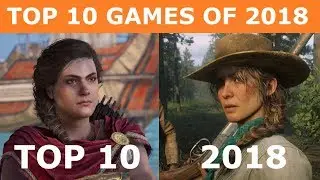 Top 10 Games of 2018